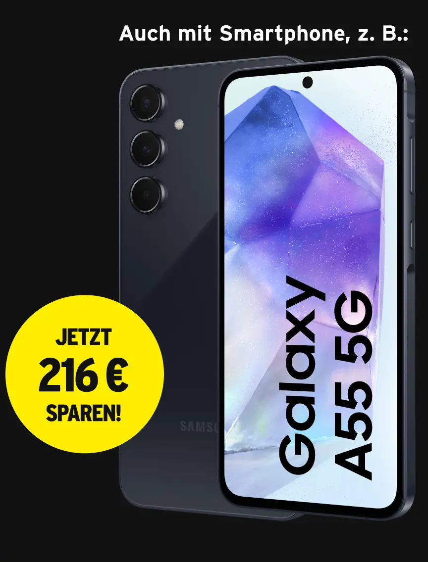 Bild eines Samsung Galaxy A55 5G Smartphones mit einem großen gelben Kreis, in dem steht 'JETZT 216 € SPAREN!'. Im oberen Bereich des Bildes befindet sich der Text 'Auch mit Smartphone, z. B.:'. Das Smartphone hat ein Display mit einem blauen und violetten Hintergrund und drei Kameralinsen auf der Rückseite.