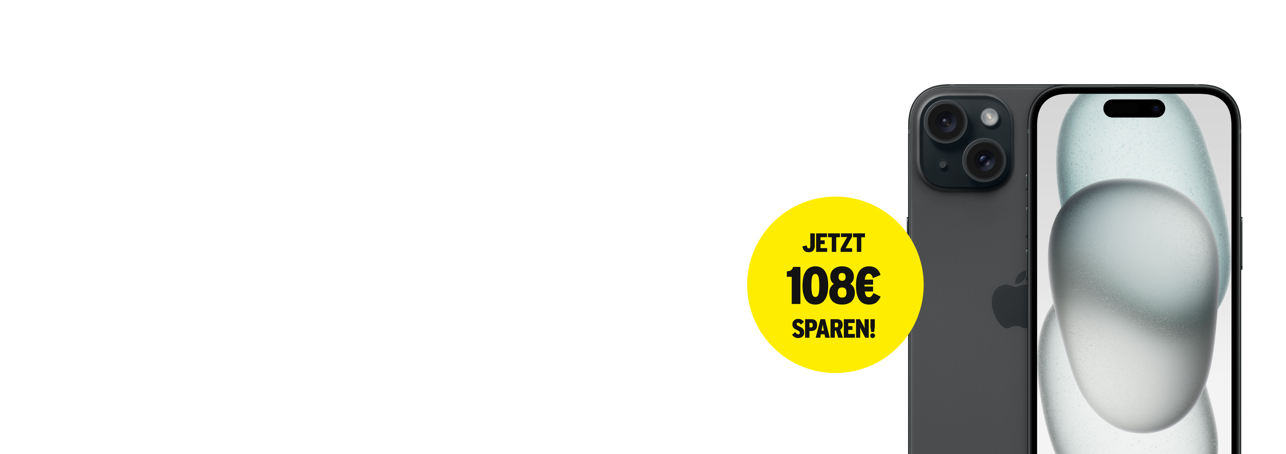 z. B. mit dem iPhone 15, jetzt 108 € sparen